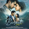 Barsaat Ishq Ki Mp3
